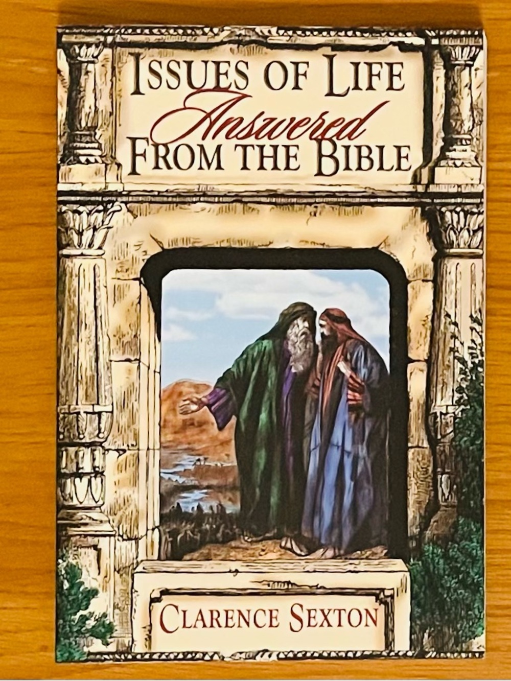 - Issues of Life Answered From the Bible (Green/Blue)